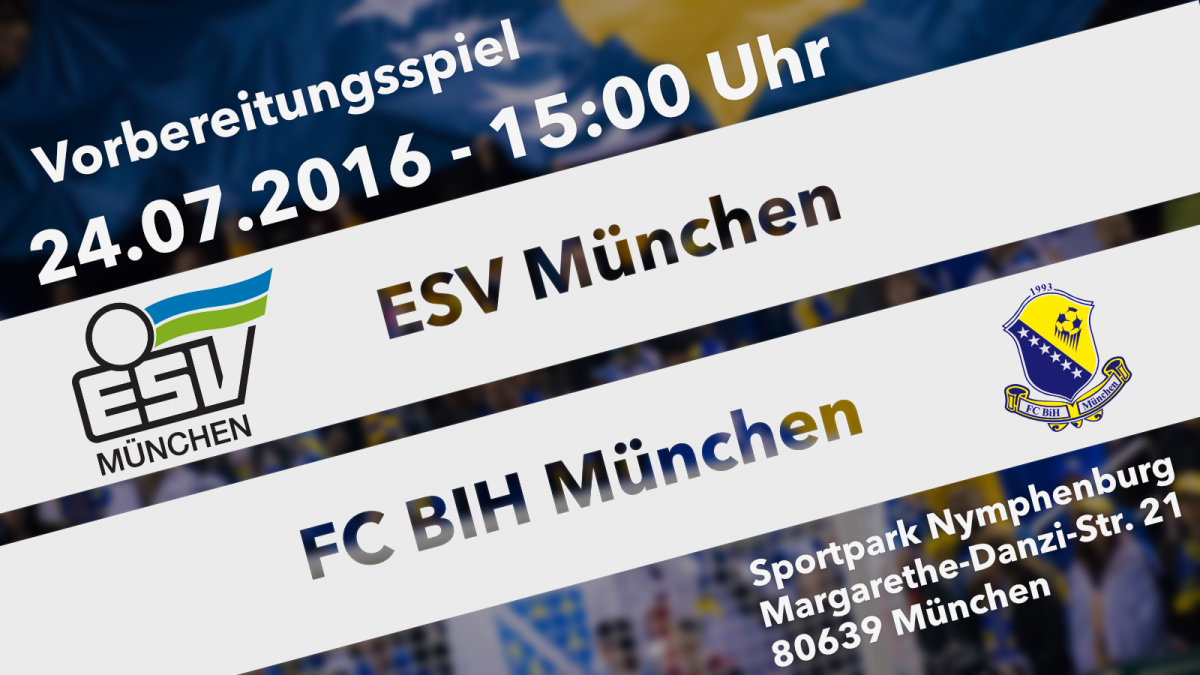 Vorbereitungsspiel: ESV München - FC BIH München