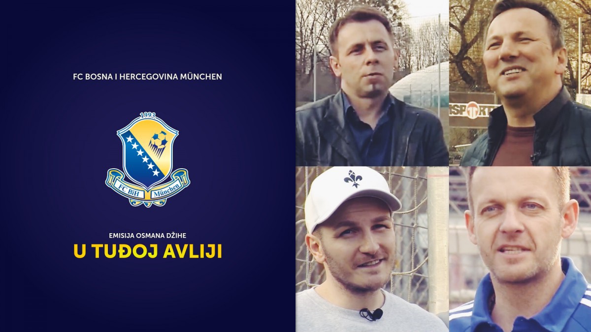 [VIDEO] FC BIH München - "U tuđoj avliji" - Osman Džiho
