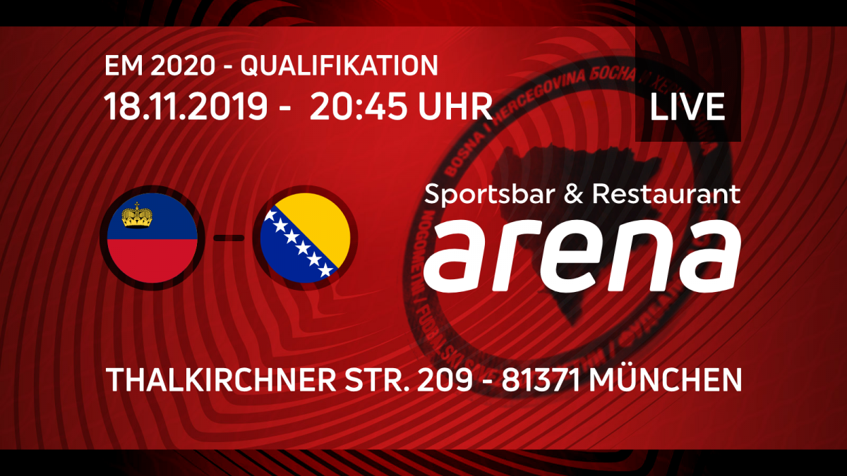 [LIVE @ Arena] Liechtenstein - Bosnien und Herzegowina